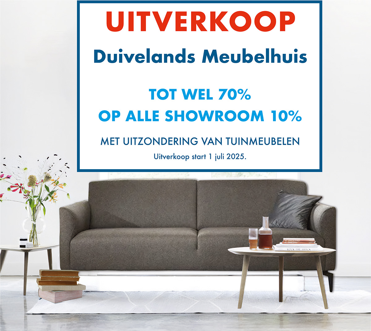 Uitverkoop Duivelands Meubelhuis